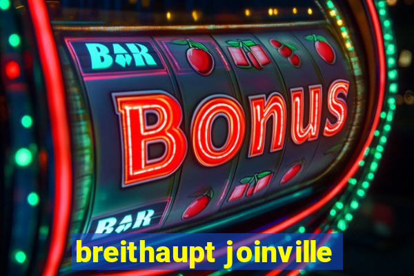 breithaupt joinville